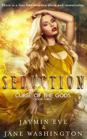 [Curse of the Gods 03] • Seduction (Curse of the Gods Book 3)